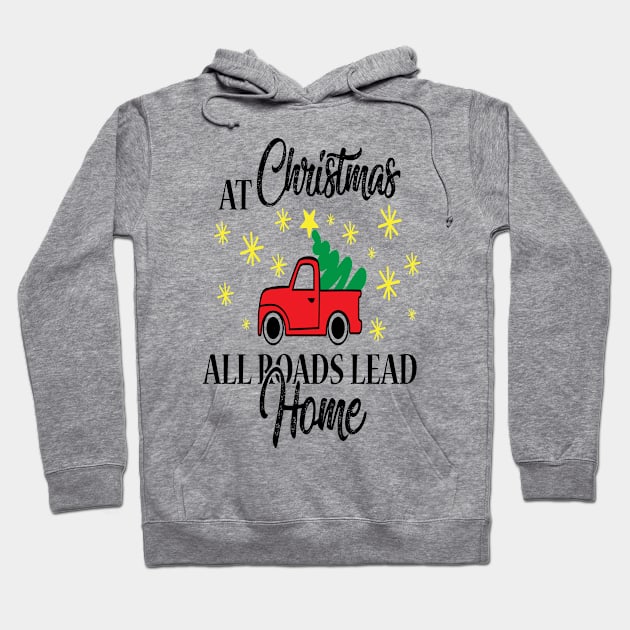 At Christmas all roads lead home - Christmas Gift Idea Hoodie by Designerabhijit